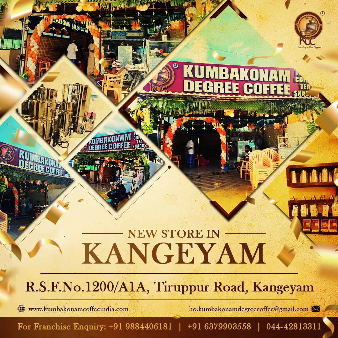 new kumbakonam degree coffee shop opened in Kangeyam
