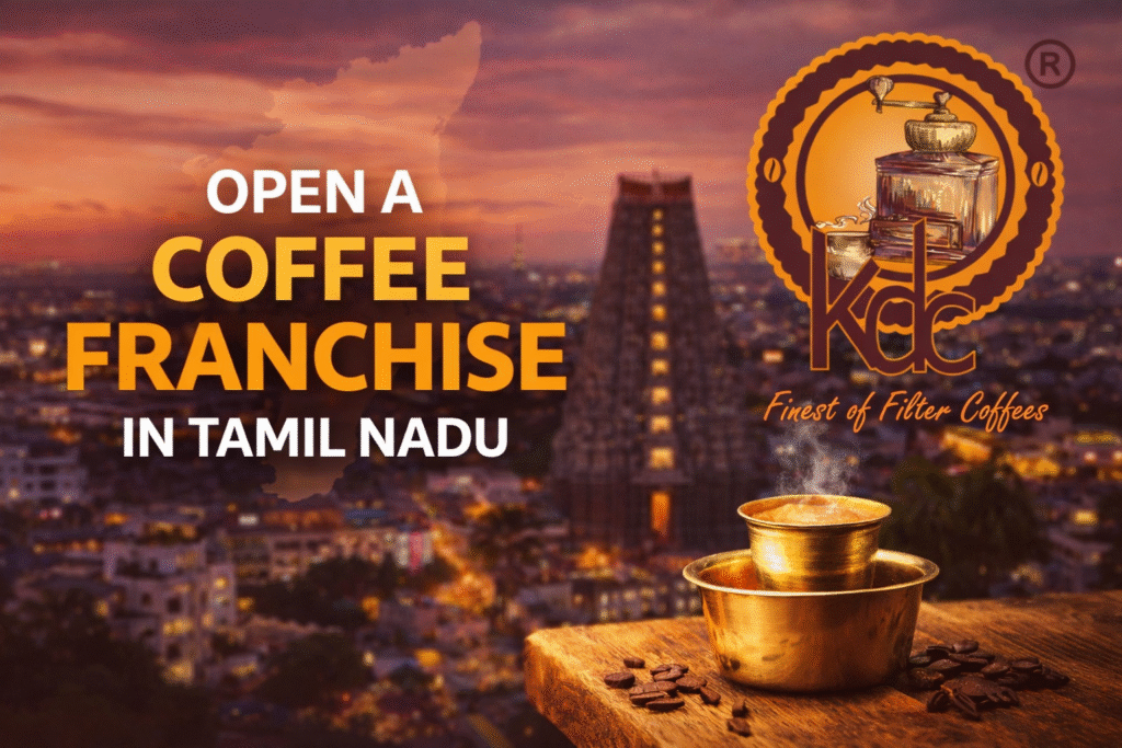 Filter Coffee Franchise Tamil Nadu
