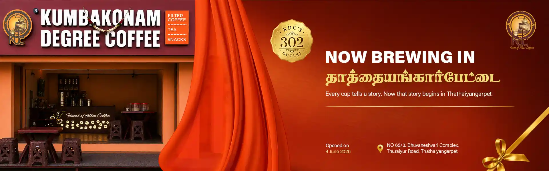 Home (Cloned) 1 Kumbakonam Degree Coffee new outlet in Thathaiyangarpet, Tiruchirappalli District (Outlet No. 302), serving authentic South Indian filter coffee since June 4, 2026.