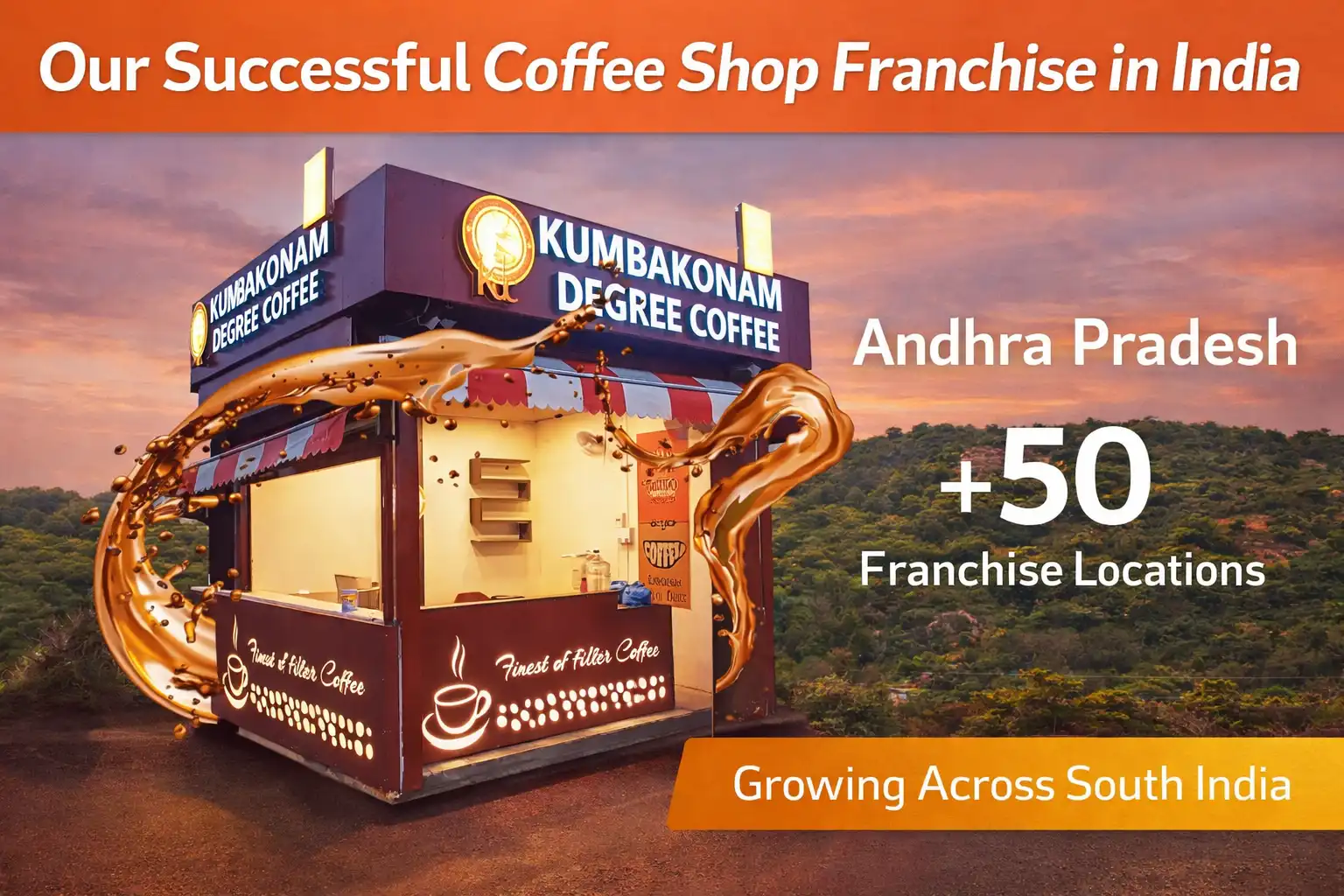 Kumbakonam Degree Coffee shop franchise in Andhra Pradesh