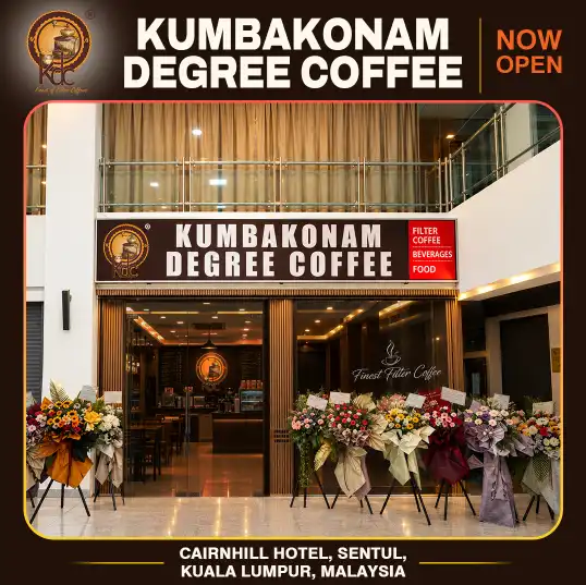 Kumbakonam Degree Coffee (South Indian filter coffee franchise) is now available at Cairnhill Hotel in Sentul, Kuala Lumpur, Malaysia.